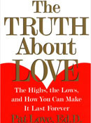 The Truth About Love, Pat Love, Ed.D.