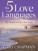 The Five Love Languages, Gary Chapman