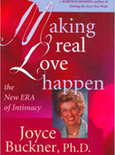 Making Real Love Happen: The New Era of Intimacy, Joyce Buckner